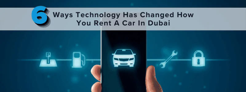 Car Rent Technology In Dubai