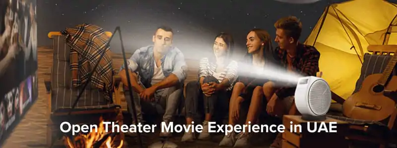 Open Theater Movie Experience in UAE - with GV30